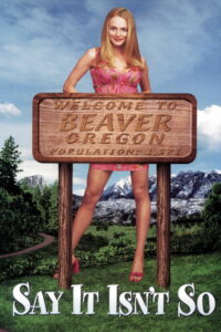 Скажи, что это не так (2001)